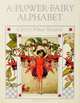 A Flower Fairy Alphabet, Cicely Mary Barker 