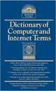 Dictionary of Computer and Internet Terms, Downing 