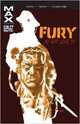 Fury MAX: My War Gone By. Volume1, Ennis Garth 