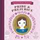 Little Miss Austen: Pride & Prejudice, Jennifer Adams 