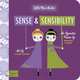Little Miss Austen: Sense and Sensibility, Jennifer Adams 