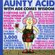 Aunty Acid: With Age Comes Wisdom, Ged Backland 