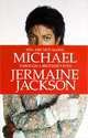 You Are Not Alone: Michael: Through a Brother