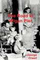 The Road to Wigan Pier, George Orwell 