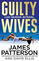 Guilty Wives, Patterson James 