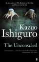The Unconsoled, Ishiguro Kazuo 