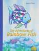 The Adventures of Rainbow Fish, Marcus Pfister 