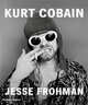 Kurt Cobain. The Last Session, Frohman Jesse 
