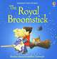 The Royal Broomstick, Heather Amery & Stephen Cartwright 