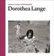 Dorothea Lange. Aperture Masters of Photography, Lange Dorothea 