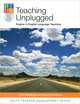 Teaching Unplugged. Dogme in English Language Teaching, Luke Meddings, Scott Thornbury 