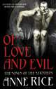 Of Love and Evil, Rice, Anne 