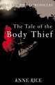 The Tale of the Body Thief, Anne Rice 