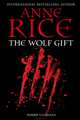 The Wolf Gift, Rice, Anne 