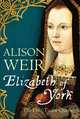 Elizabeth of York, Weir, Alison 
