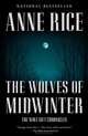 WOLVES OF MIDWINTER, THE, RICE, ANNE 