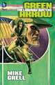 Green Arrow: The Longbow Hunters, Mike Grell 