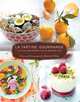 La Tartine Gourmande: Gluten-Free Recipes for an Inspired Life, Beatrice Peltre 
