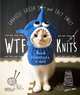 WTF Knits, Gabrielle Grillo, Lucy Sweet 