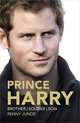 Prince Harry: Brother, Soldier, Son, Penny Junor 