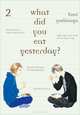 What Did You Eat Yesterday? Volume 2, Fumi Yoshinaga 