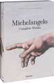 Michelangelo: Complete Works, Frank Zollner, Christof Thoenes, Thomas Popper 