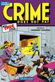 Crime Does Not Pay: Volume 3: Issues 30-33, 