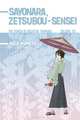 Sayonara, Zetsubou-Sensei: Volume 13: The Power of Negative Thinking, Koji Kumeta 