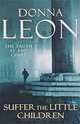 Suffer the Little Children, Donna Leon 