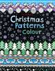Christmas Patterns to Colour, Kirsteen Rogers 