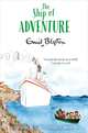 The Ship of Adventure, Enid Blyton 