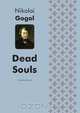 Dead Souls, Nikolai Gogol 