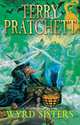 Wyrd Sisters, Pratchett, Terry 