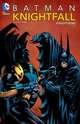 Batman: Knightfall: Volume 3: Knightsend, 