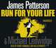 Run For Your Life, Patterson, James 
