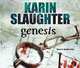 Genesis, Slaughter, Karin 