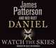 Daniel X: Watch the Skies, Patterson, James 