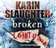 Broken, Slaughter, Karin 