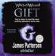Witch & Wizard: The Gift, Patterson, James 