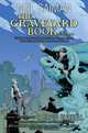 The Graveyard Book: Volume 2, Neil Gaiman 