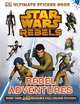 Star Wars Rebels: Rebel Adventures, David Fentiman, Sadie Smith 