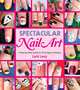 SPECTACULAR NAIL ART, LEVY, LARIT 