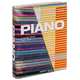 Piano: Complete Works 1966-2014, Philip Jodidio 
