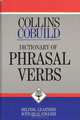 Collins Cobuild. Dictionary of Phrasal Verbs, 