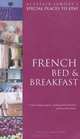 French Bed & Breakfast, 