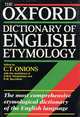 The Oxford Dictionary of English Etymology, 