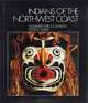 Indians of the Northwest Coast, Maximilien Bruggmann, Peter R. Gerber 
