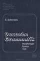 Deutsche Grammatik / Практическая грамматика немецкого языка, Е. И. Шендельс 