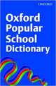 Oxford Popular School Dictionary, 