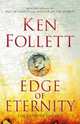 Edge of Eternity, Follett Ken 